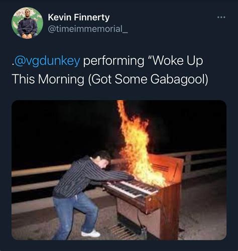 woke up this morning got some gabagool